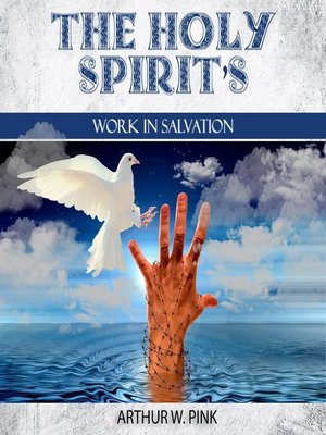 cover image of The Holy Spirit's Work In Salvation